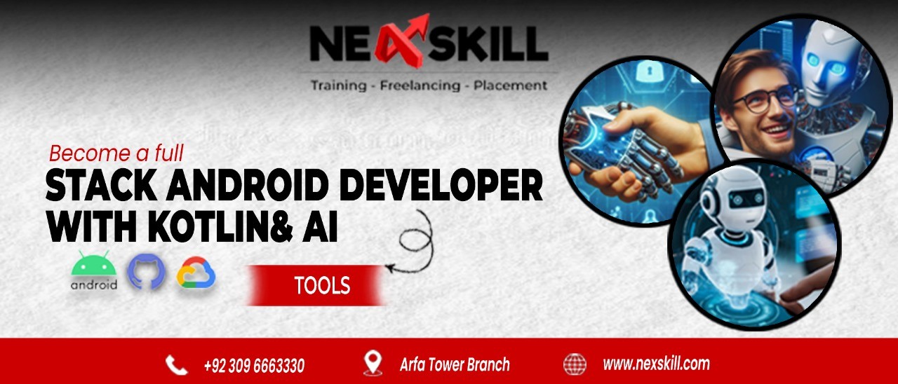 nexskill-full-stack-android-developer-with-kotlin-and-ai-2026-lahore